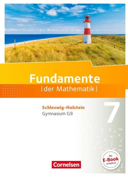 Fundamente der Mathematik 7. Schuljahr - Schleswig-Holstein G9 - Schülerbuch: Schulbuch