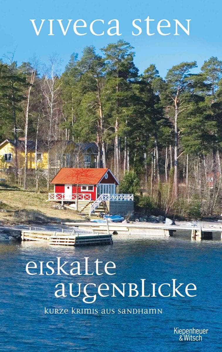 Eiskalte Augenblicke: Kurze Krimis aus Sandhamn