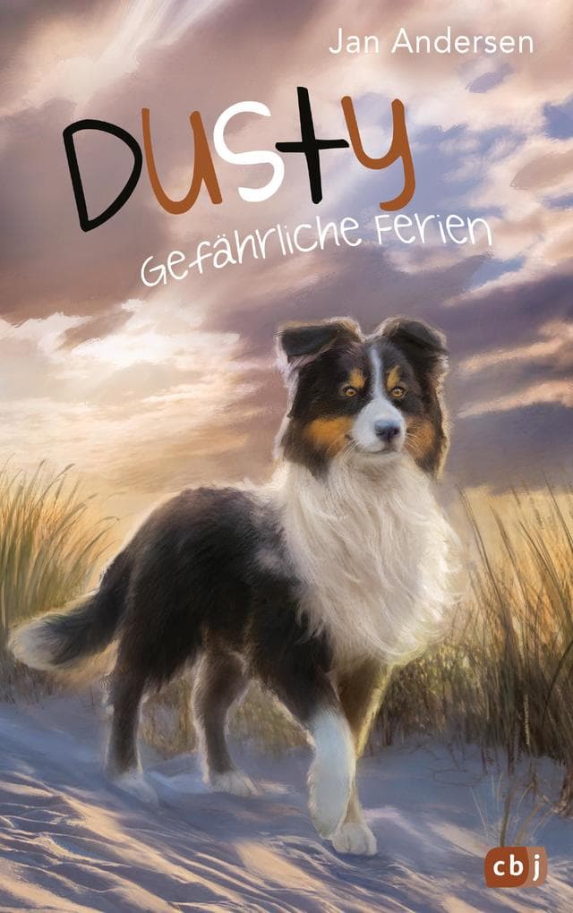 Dusty - Gefährliche Ferien: Ein spannendes Abenteuer für alle Hundefans ab 10 Jahren