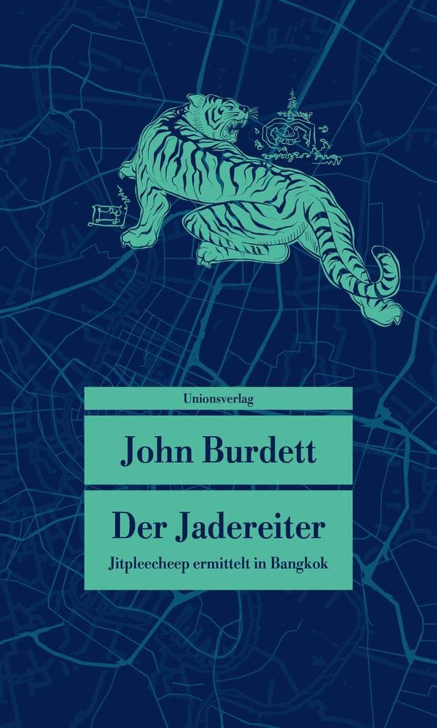 Der Jadereiter: Kriminalroman. Jitpleecheep ermittelt in Bangkok (1)