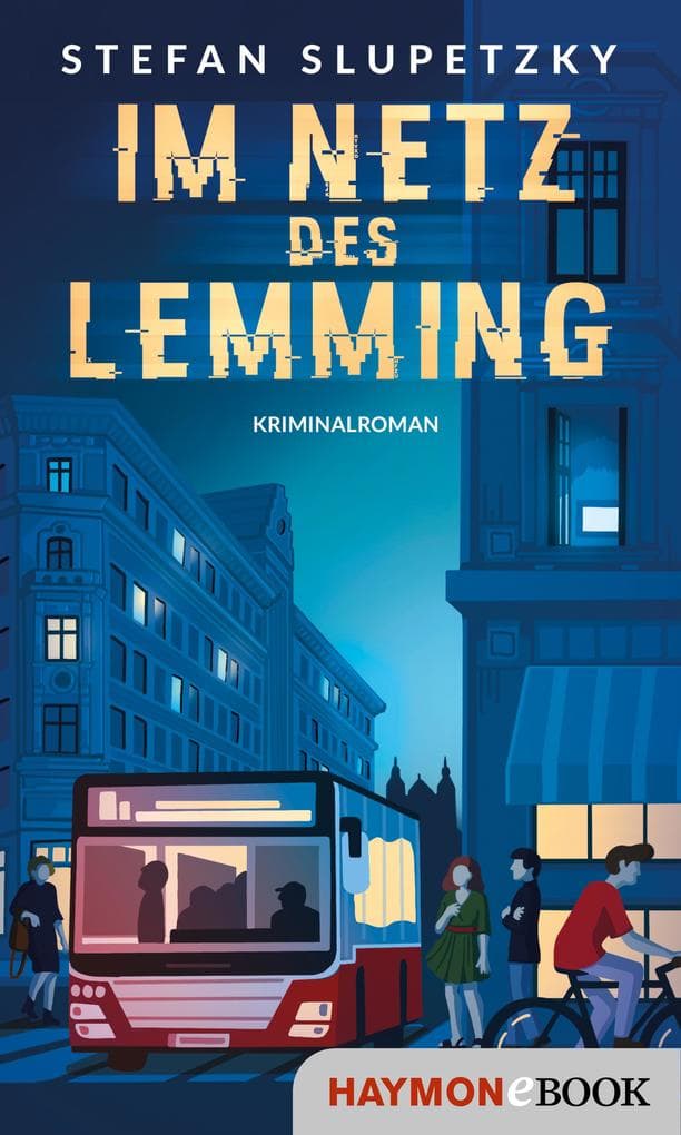 Im Netz des Lemming: Kriminalroman