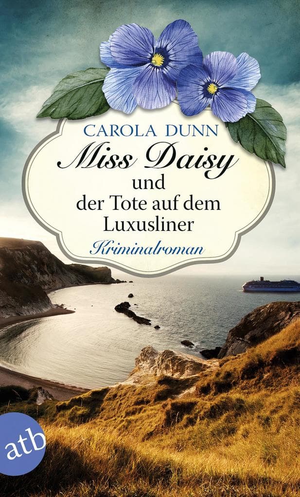 Miss Daisy und der Tote auf dem Luxusliner: Roman