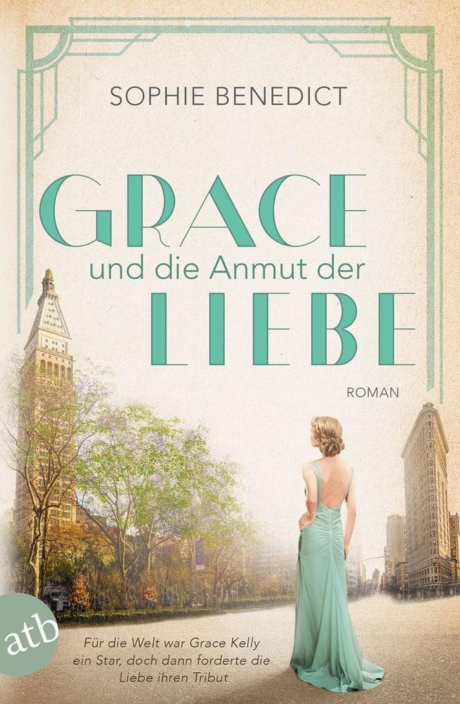 Grace und die Anmut der Liebe: Roman