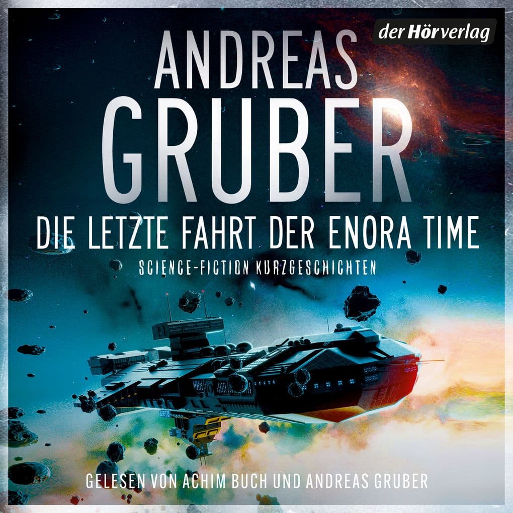 Die letzte Fahrt der Enora Time: "Wer in Grubers Science-Fiction-Welten vordringt, wird niemals mehr wieder umkehren wollen." (Michael Marcus Thurner)