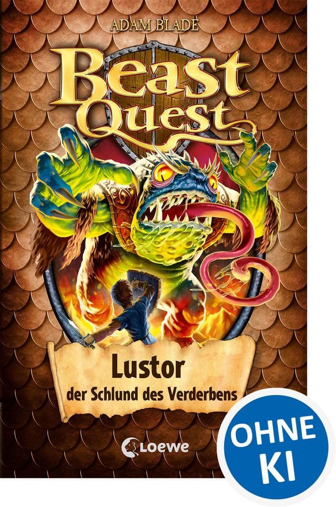 Beast Quest (Band 57) - Lustor, der Schlund des Verderbens: Kinderbuch für Jungen ab 8 Jahre