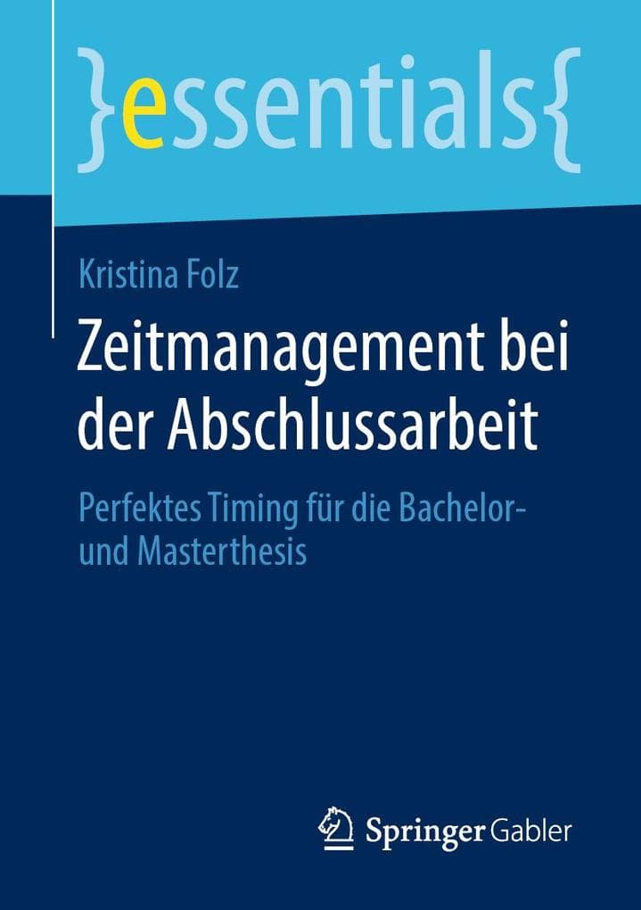 Zeitmanagement bei der Abschlussarbeit: Perfektes Timing für die Bachelor- und Masterthesis