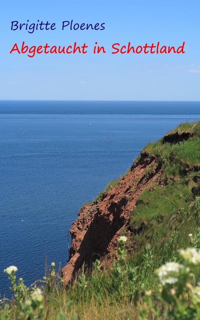 Abgetaucht in Schottland