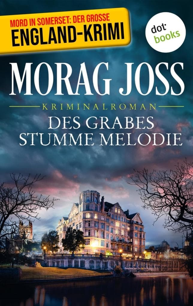 Des Grabes stumme Melodie: Ein Fall für Selkirk und Poole: Der dritte Fall
