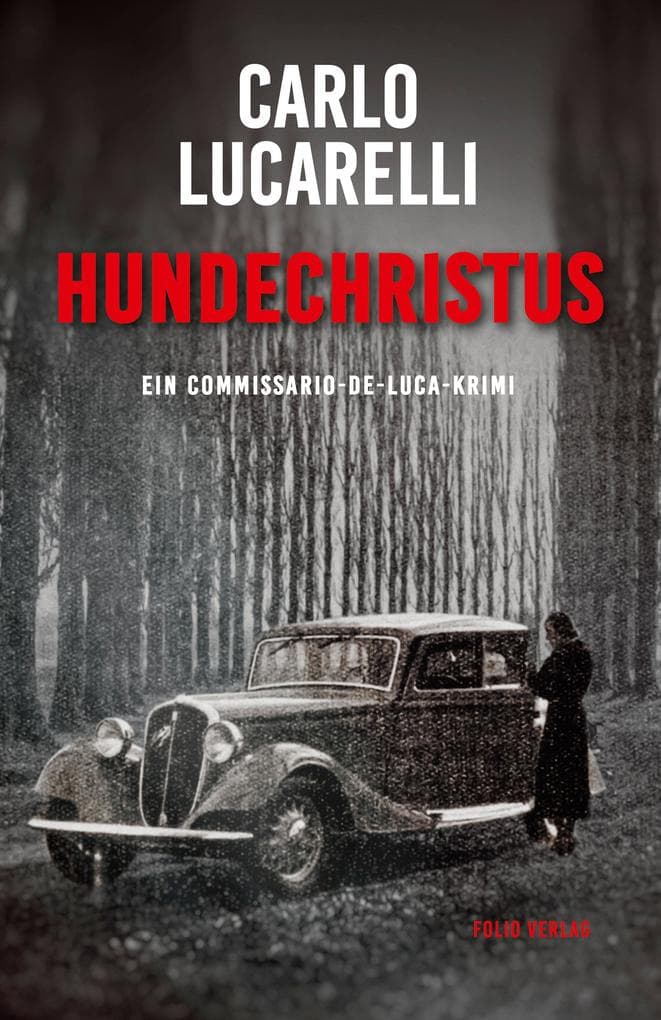 Hundechristus: Ein Commissario-De-Luca-Krimi