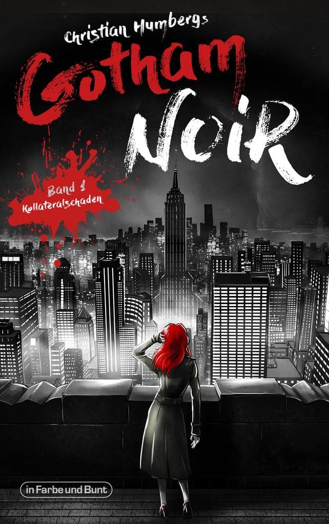 Gotham Noir: Teil 1: Kollateralschaden