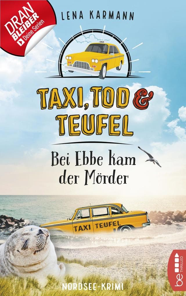 Taxi, Tod und Teufel - Bei Ebbe kam der Mörder: Nordsee-Krimi