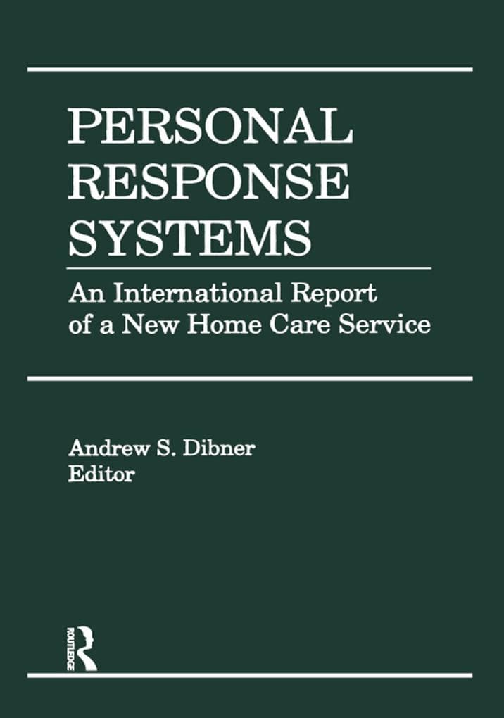 Personal Response Systems: An International Report of a New Home Care Service