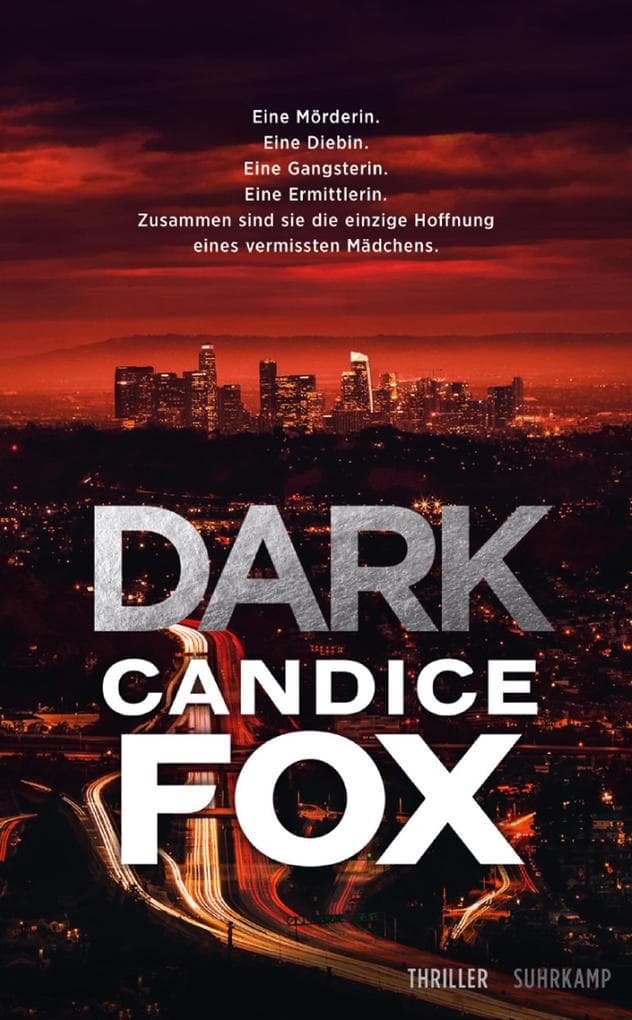 Dark: Thriller | Ein Mädchen verschwindet auf den Straßen von L.A. | Vier ungleiche Frauen sind ihre einzige Hoffnung