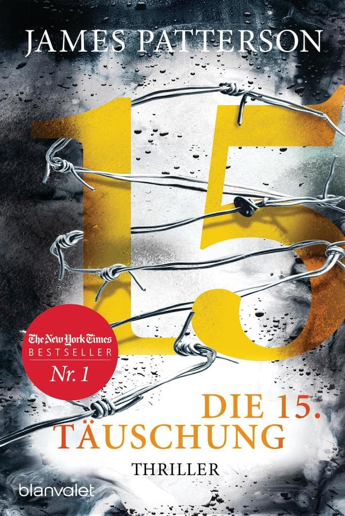 Die 15. Täuschung: Thriller