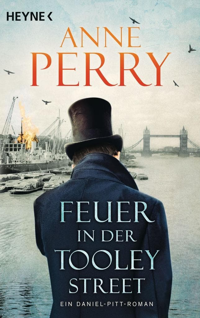 Feuer in der Tooley Street: Ein Daniel-Pitt-Roman
