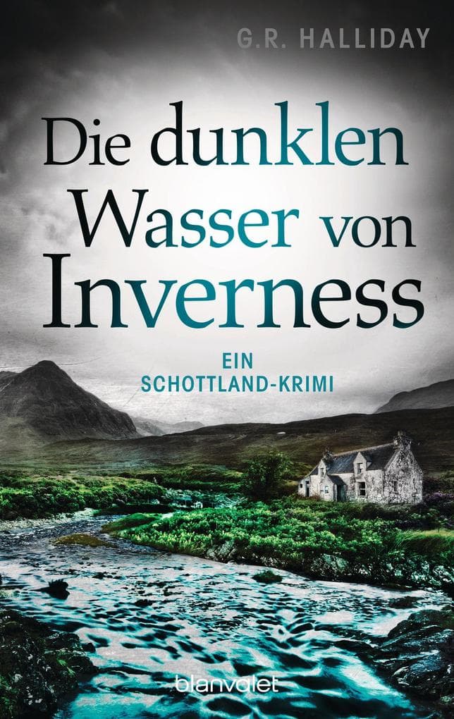 Die dunklen Wasser von Inverness: Ein Schottland-Krimi