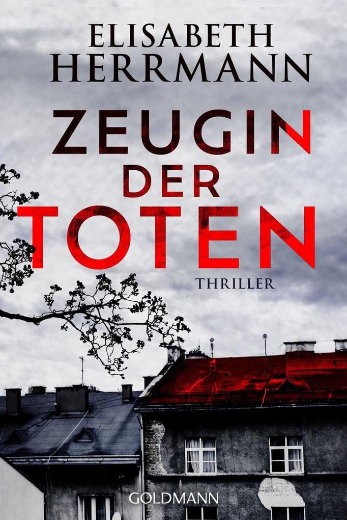 Zeugin der Toten: Thriller