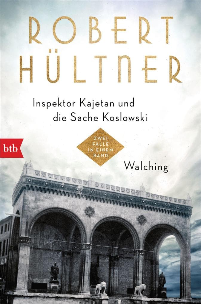 Inspektor Kajetan und die Sache Koslowski - Walching: Zwei Fälle in einem Band
