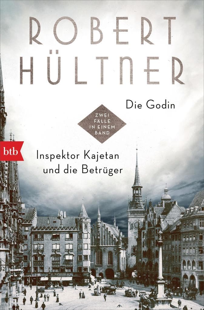 Die Godin - Inspektor Kajetan und die Betrüger: Zwei Fälle in einem Band