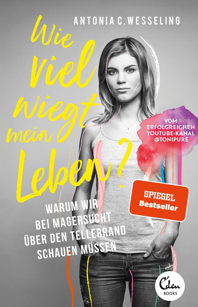Wie viel wiegt mein Leben?: Warum wir bei Magersucht über den Tellerrand schauen müssen