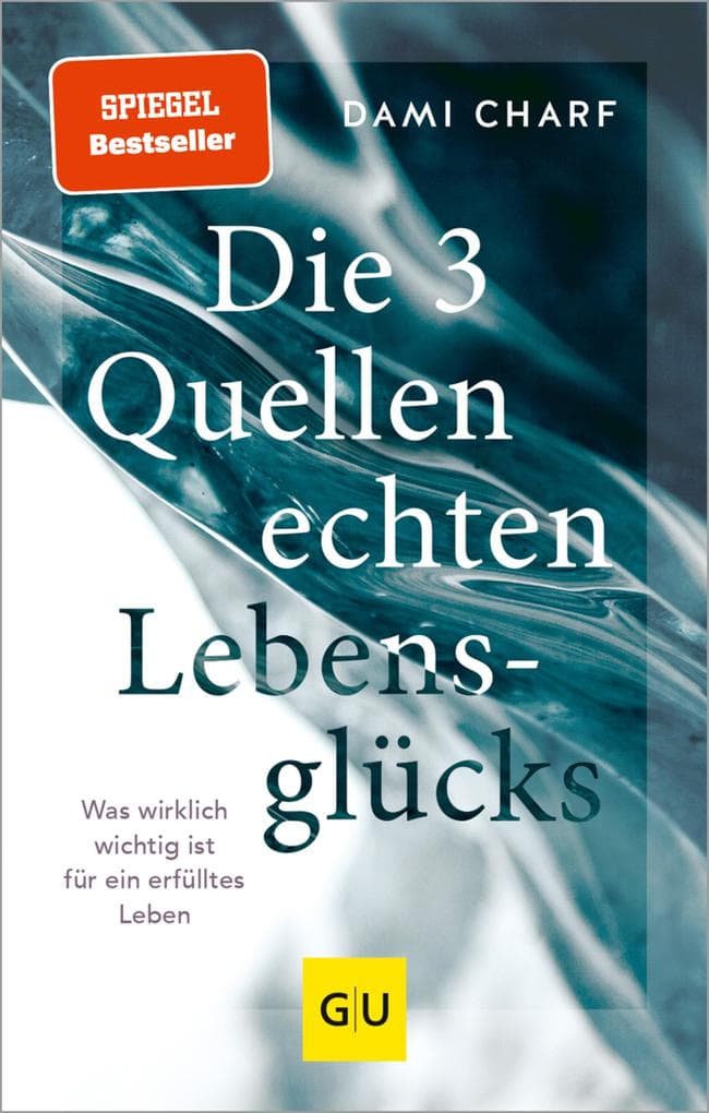Die 3 Quellen echten Lebensglücks: Was wirklich wichtig ist für ein erfülltes Leben | Emotionen regulieren & Beziehungen stärken für mehr Selbstliebe & innere Balance