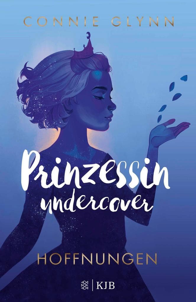 Prinzessin undercover - Hoffnungen: Band 4
