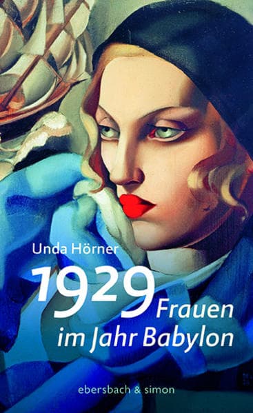 1929: Frauen im Jahr Babylon