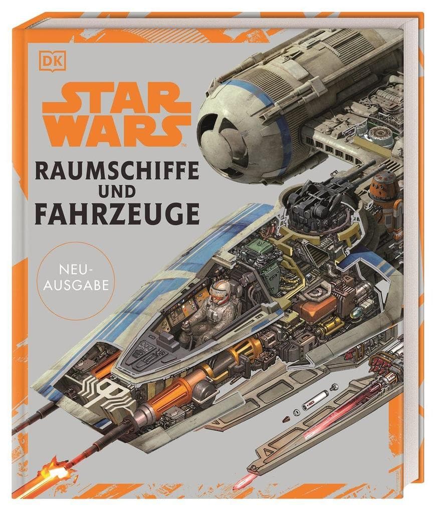 Star Wars(TM) Raumschiffe und Fahrzeuge Neuausgabe: Jetzt auch mit den Raumschiffen und Fahrzeugen aus Episode VII bis IX und den Spin-offs. Geschenk für Star Wars Fans