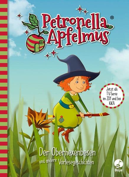 Petronella Apfelmus - Die TV-Serie. Der Oberhexenbesen und andere Vorlesegeschichten. Band 2: Die TV-Serie