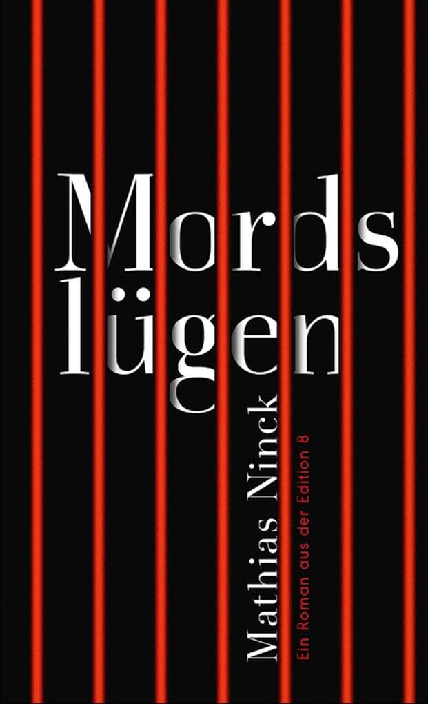 Mordslügen: Roman