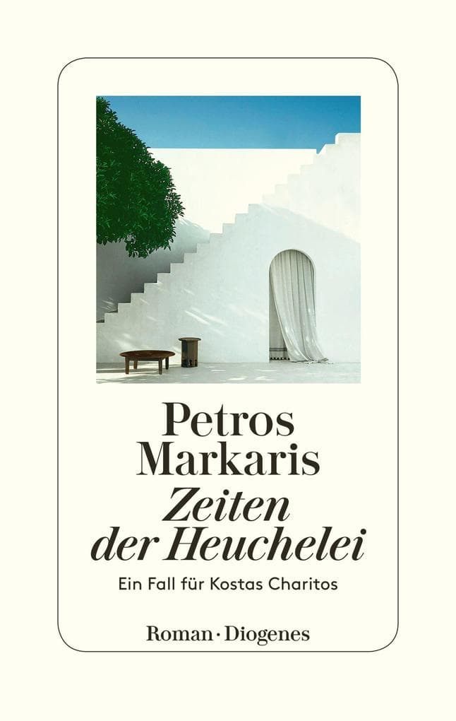 Zeiten der Heuchelei: Ein Fall für Kostas Charitos