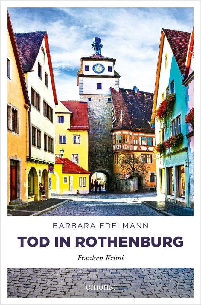 Tod in Rothenburg: Franken Krimi