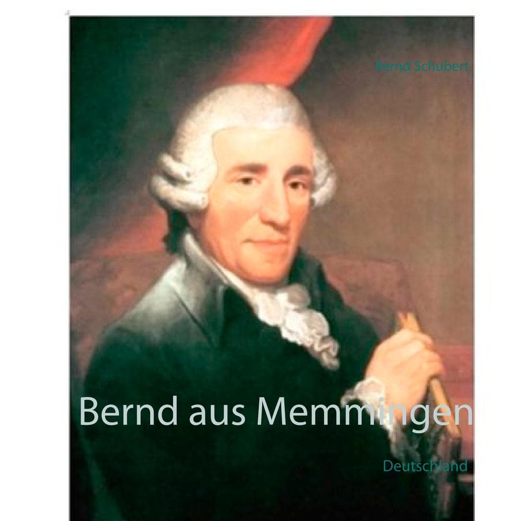 Bernd aus Memmingen: Deutschland