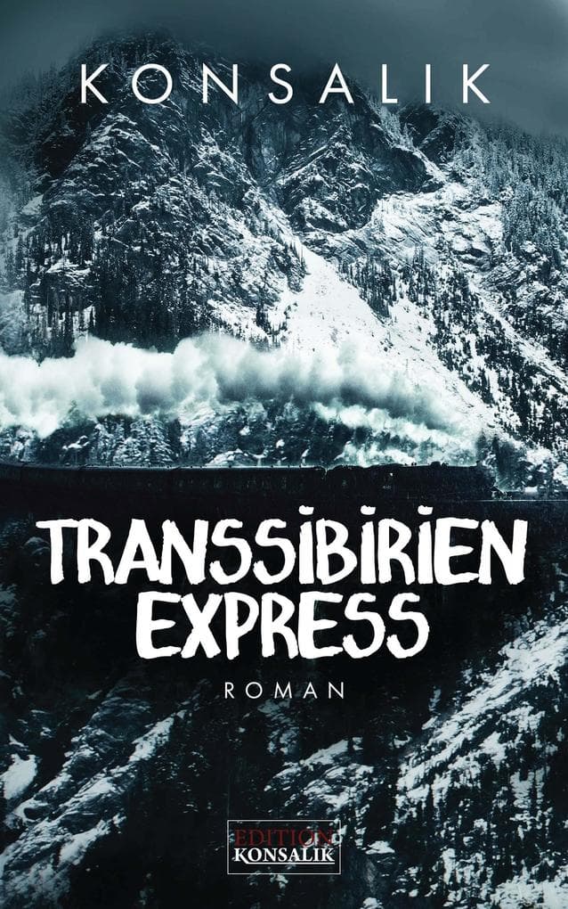 Transsibirien-Express: Roman