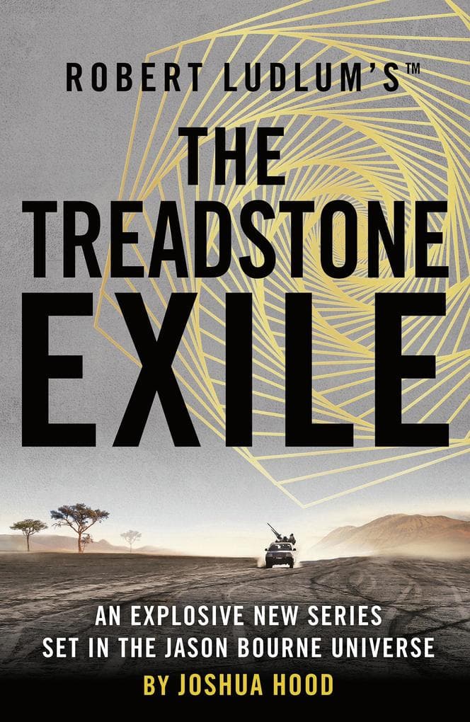 Robert Ludlum's(TM) the Treadstone Exile: A New Hero Emerges from the Jason Bourne Universe