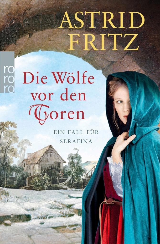 Die Wölfe vor den Toren: Historischer Kriminalroman