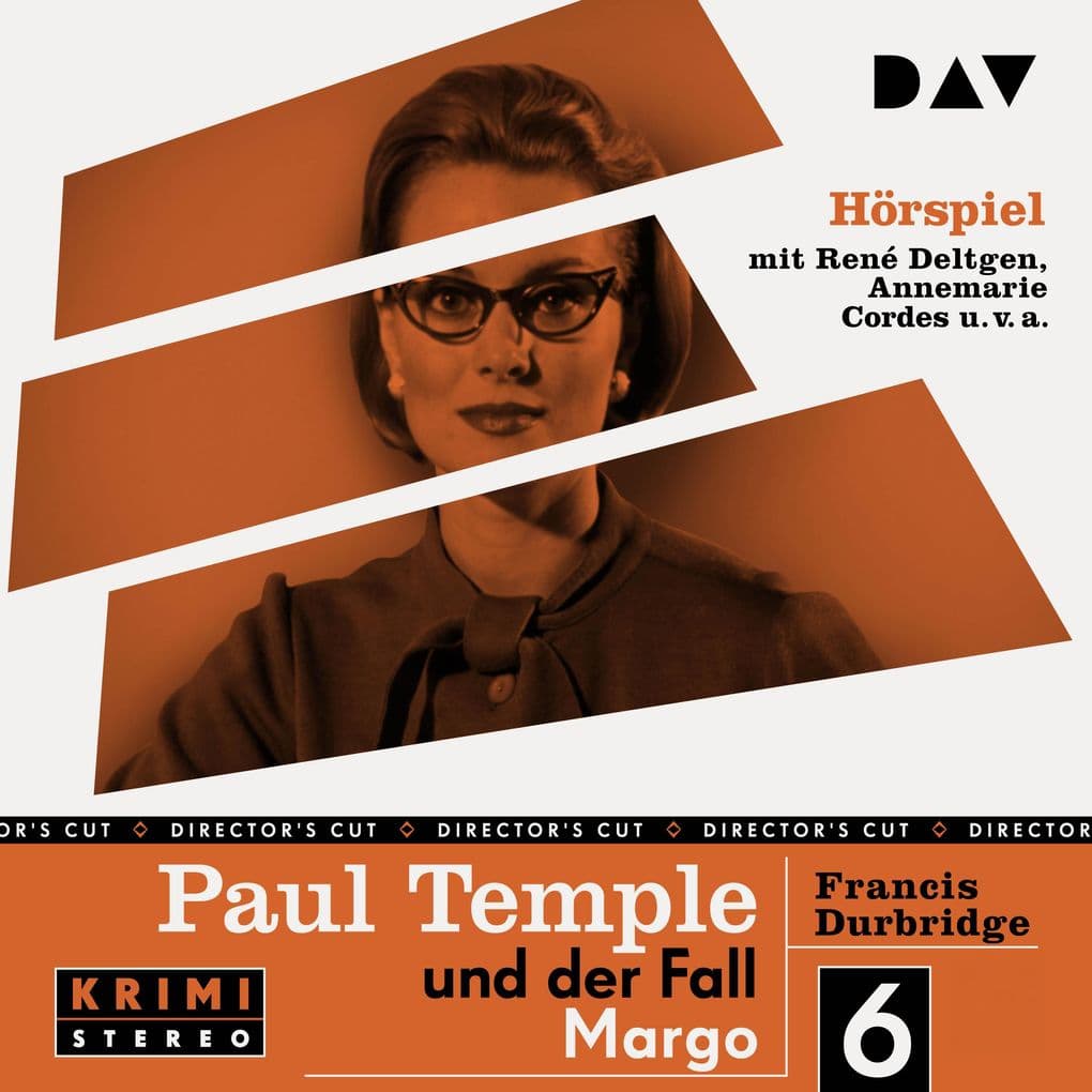 Paul Temple und der Fall Margo (Original-Radio-Fassungen): Die Original-Radio-Fassungen