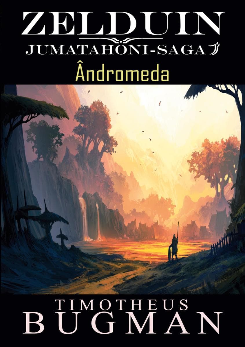 Zelduin - Ândromeda: Jumatahoni-Saga 2