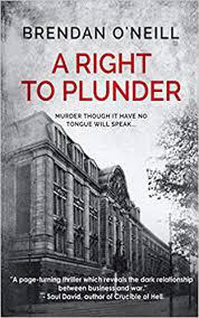 A Right To Plunder