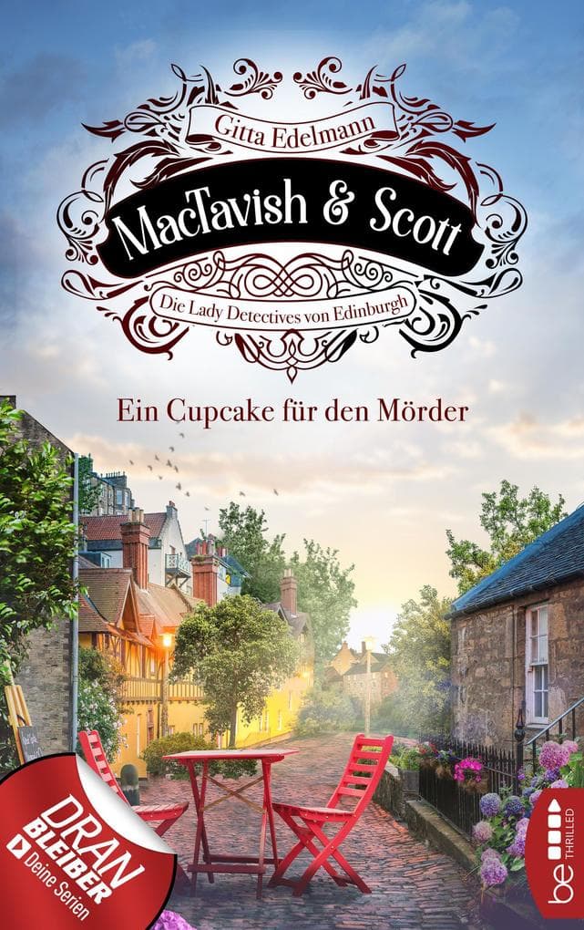 MacTavish & Scott - Ein Cupcake für den Mörder: Die Lady Detectives von Edinburgh