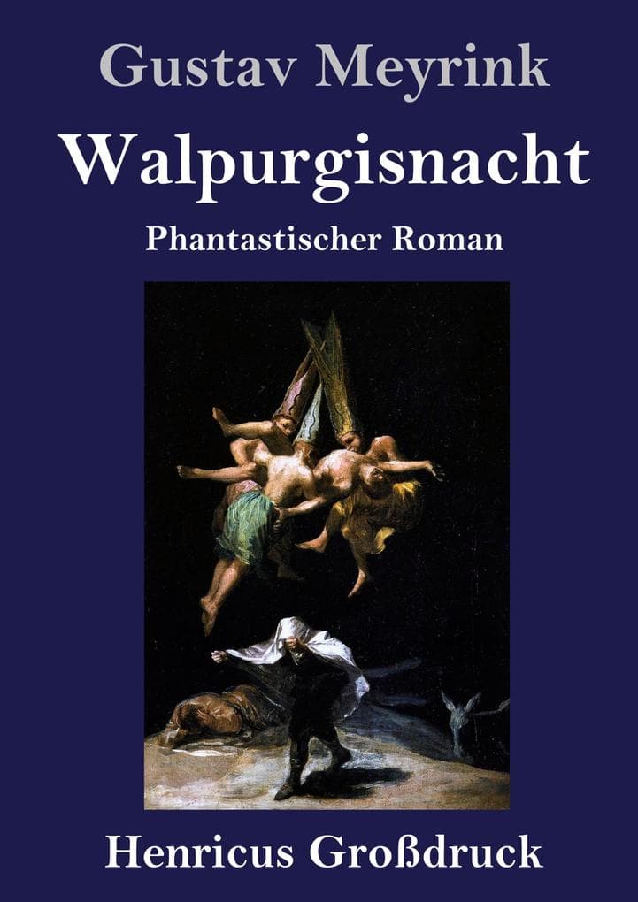 Walpurgisnacht / Der Golem (Großdruck): Phantastischer Roman