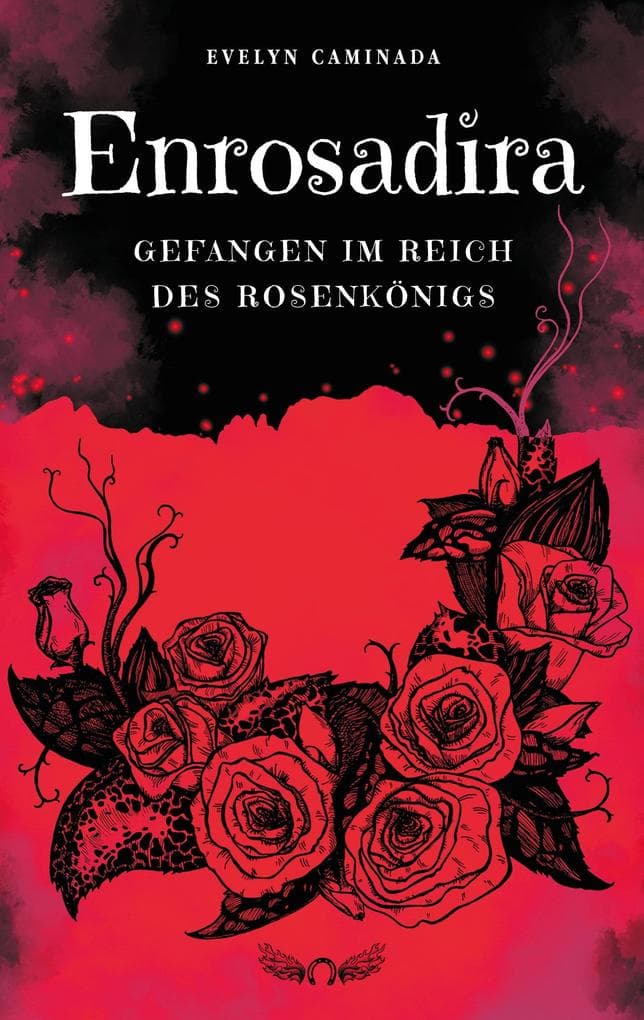 Enrosadira: Gefangen im Reich des Rosenkönigs