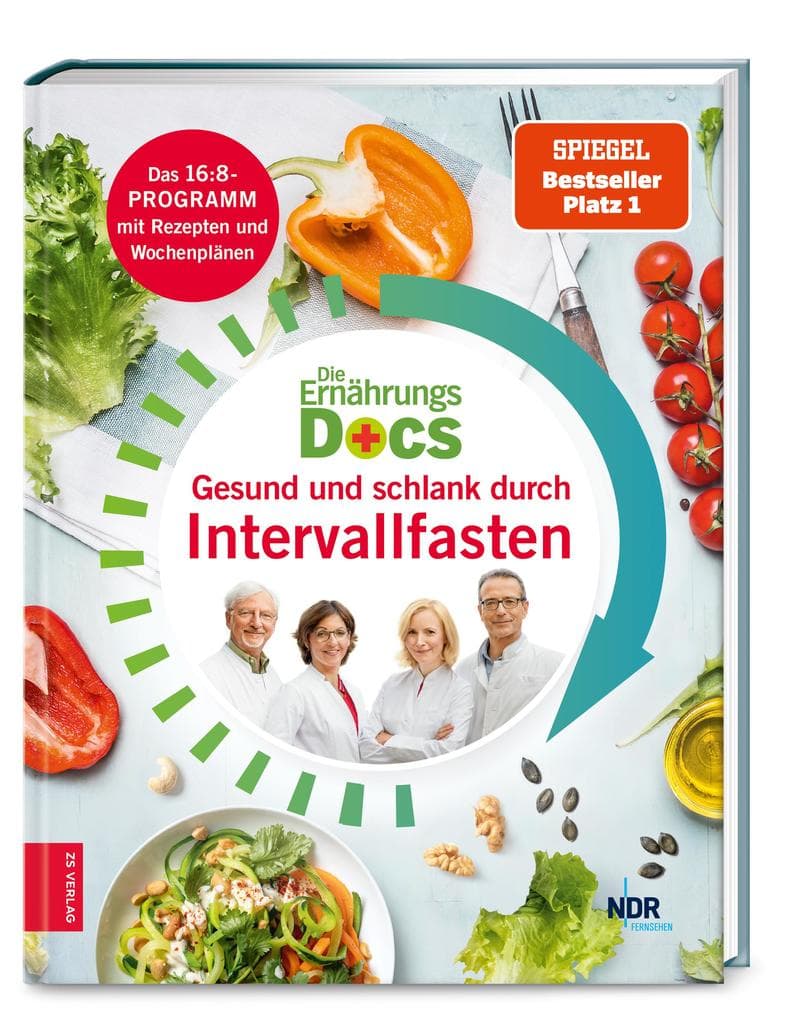 Die Ernährungs-Docs - Gesund und schlank durch Intervallfasten: Das 16:8-Programm mit Rezepten und Wochenplänen | SPIEGEL Bestseller Platz 1