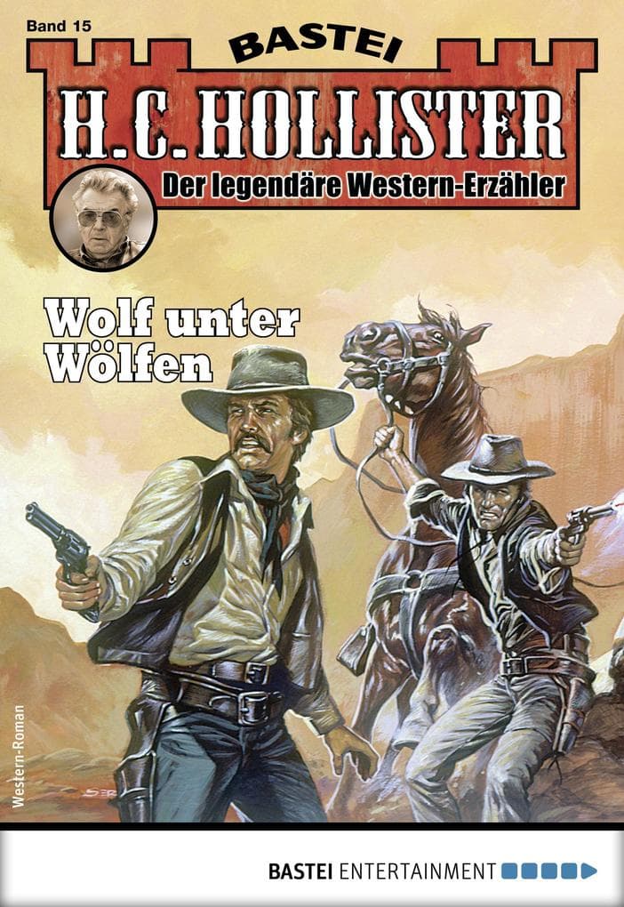 H. C. Hollister 15: Wolf unter Wölfen
