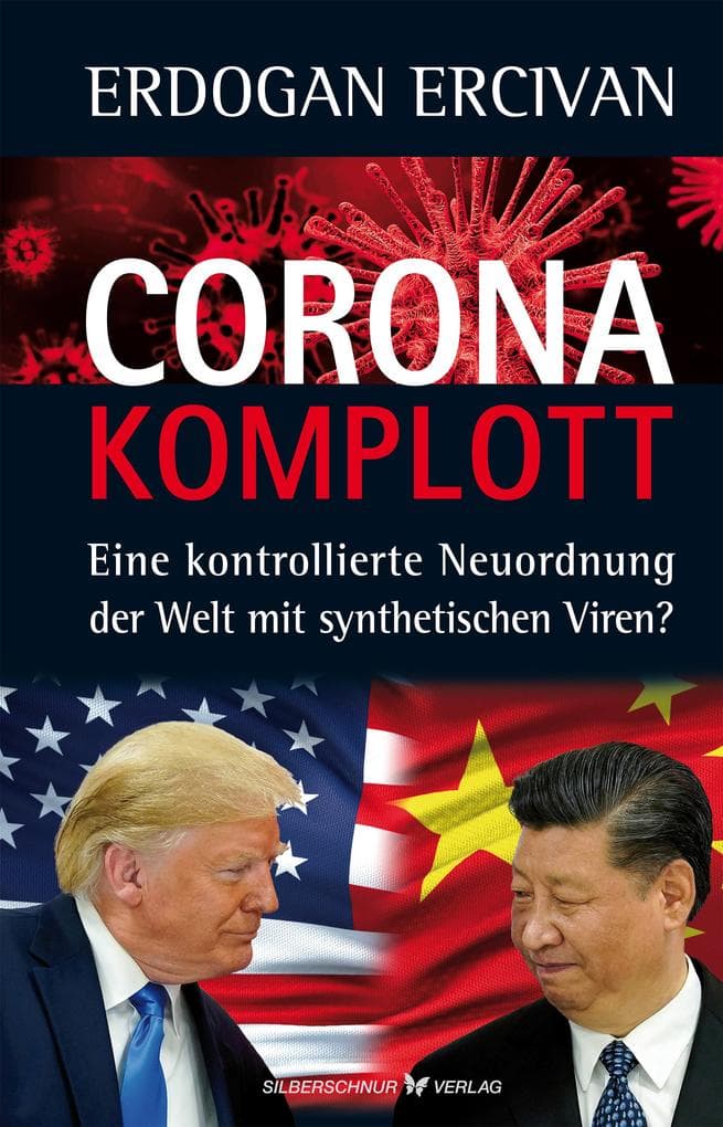 Corona-Komplott: Eine kontrollierte Neuordnung der Welt mit synthetischen Viren?
