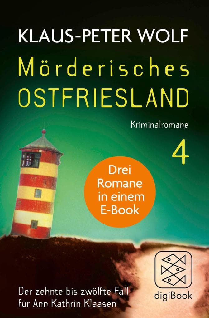 Mörderisches Ostfriesland IV. Ann Kathrin Klaasens zehnter bis zwölfter Fall in einem E-Book: Drei Romane in einem Bundle: Ostfriesenschwur / Ostfriesentod / Ostfriesenfluch