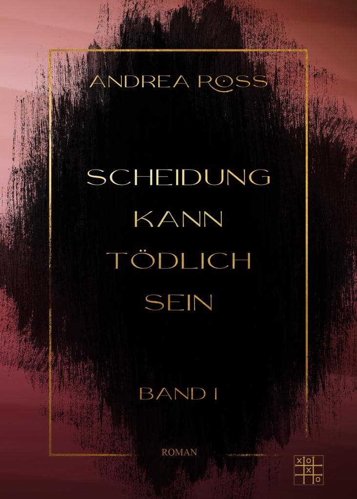 Scheidung kann tödlich sein: Band 1