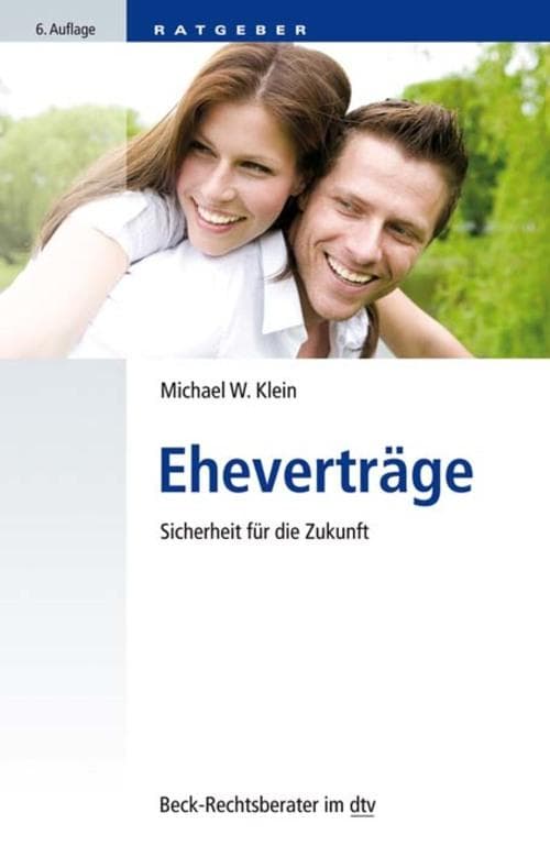 Eheverträge: Sicherheit für die Zukunft