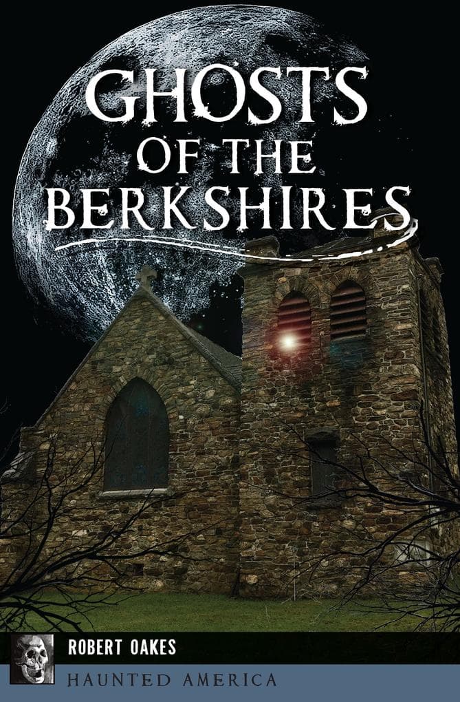 Ghosts of the Berkshires