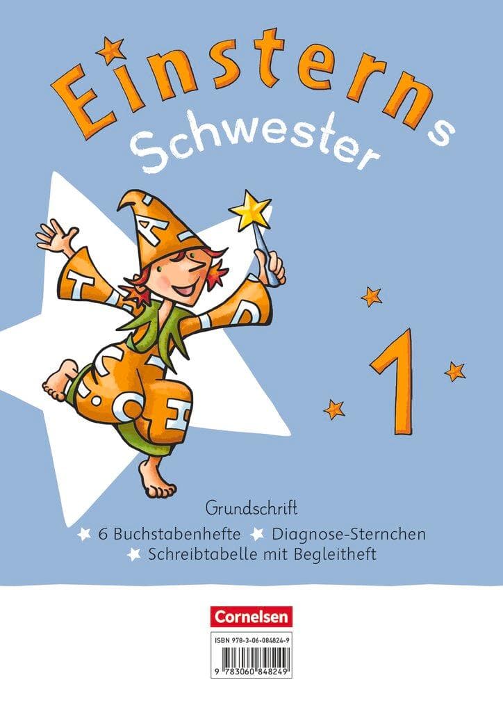 Einsterns Schwester - Erstlesen 1. Schuljahr. Grundschrift: 6 Buchstabenhefte im Paket: Mit Schreibtabelle und Begleitheften